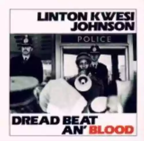 Cover Linton Kwesi Johnson - Dread Beat An' Blood