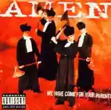 AMEN: We Have Come For Your Parents