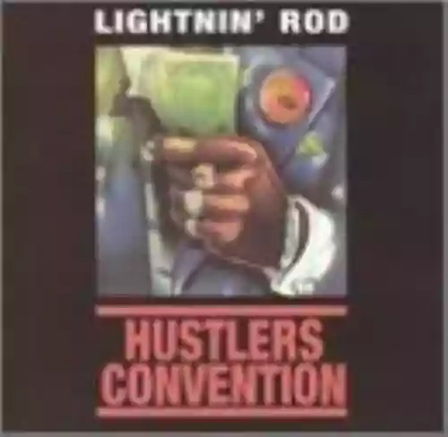 Cover Lightnin' Rod - Hustler's Convention