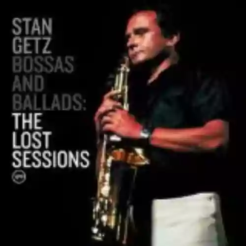 Cover di Bossas and Ballads: The Lost Sessions