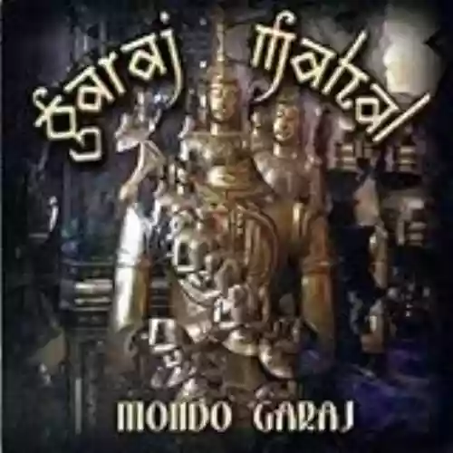 Cover Garaj Mahal - Mondo Garaj