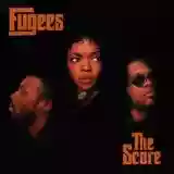 Fugees: The Score