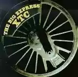 XTC: The Big Express