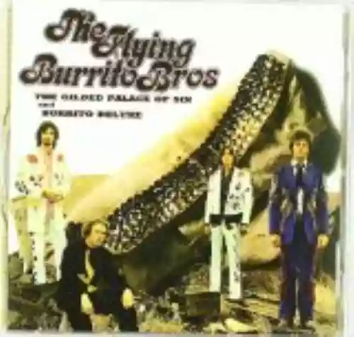Cover di The Gilded Palace of Sin / Burrito Deluxe