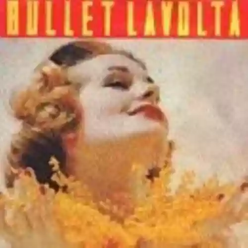 Cover Bullet Lavolta - The Gift