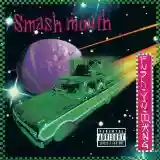 Smash Mouth: Fush Yu Mang
