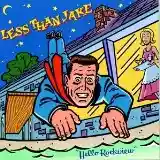 Less Than Jake: Hello Rockview