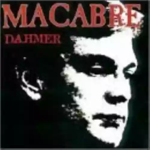 Cover Macabre - Dahmer