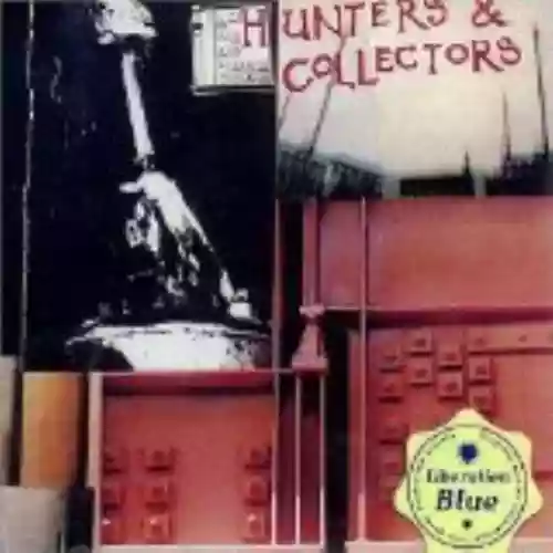 Cover Hunters & Collectors - Hunters & Collectors