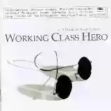 Various Artists: Working Class Hero: A Tribute to John Lennon