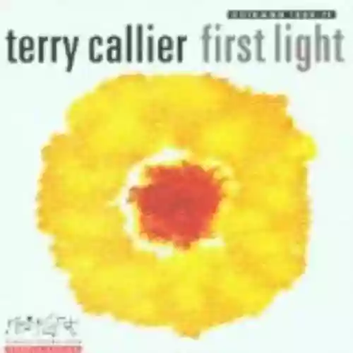 Cover Terry Callier - First Light: Chicago 1969-71