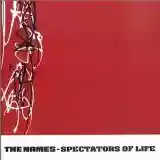 The Names: Spectators of Life