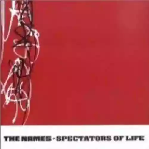 Cover The Names - Spectators of Life