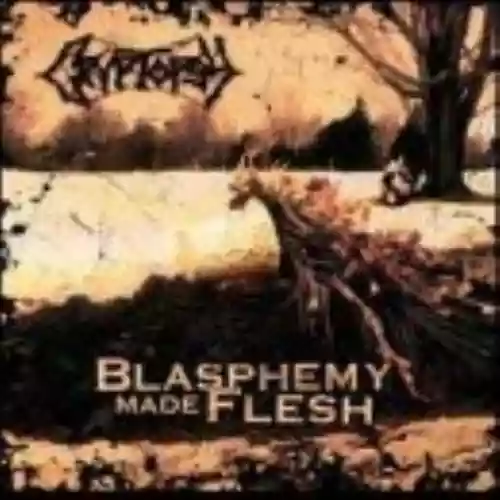 Cover di Blasphemy Made Flesh