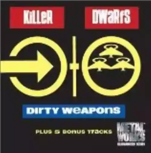 Cover Killer Dwarfs - Dirty Weapons
