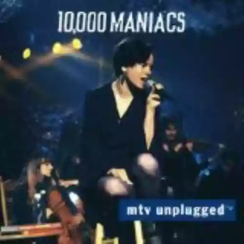 Cover 10,000 Maniacs - MTV Unplugged