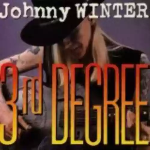 Cover Johnny Winter - 3rd Degree