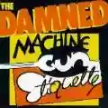 <b>The Damned</b> • Machine Gun Etiquette