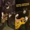 <b>George Thorogood & The Destroyers</b> • George Thorogood and the Destroyers
