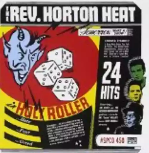 Cover Reverend Horton Heat - Holy Roller