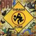 <b>D.R.I.</b> • Thrash Zone