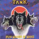 Copertina di Tank Filth Hounds Of Hades