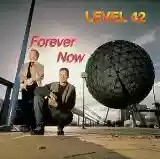 Level 42: Forever Now