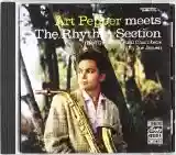 Art Pepper: Art Pepper Meets The Rhythm Section