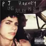 PJ Harvey: Uh Huh Her
