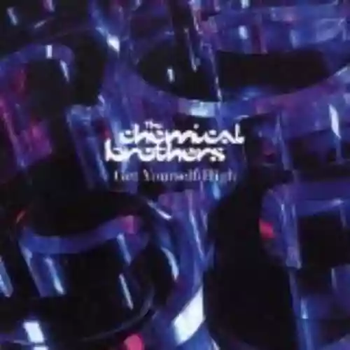 Cover The Chemical Brothers - Get Yourself High