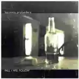 Lacrimas Profundere: Fall, I Will Follow