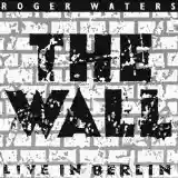 Roger Waters: The Wall: Live in Berlin