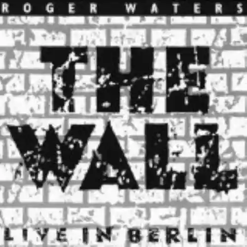 Cover di The Wall: Live in Berlin