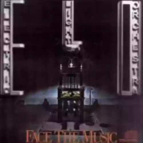 Cover Electric Light Orchestra - Face the Music