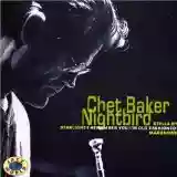 Chet Baker: Nightbird
