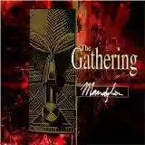 THE GATHERING: mandylion
