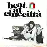 Various Artists: Beat at Cinecittà, Volume 1