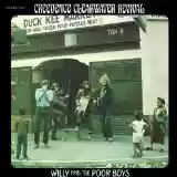 Creedence Clearwater Revival: Willy and the Poor Boys