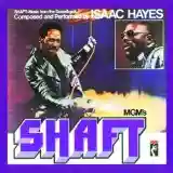 Isaac Hayes: Shaft