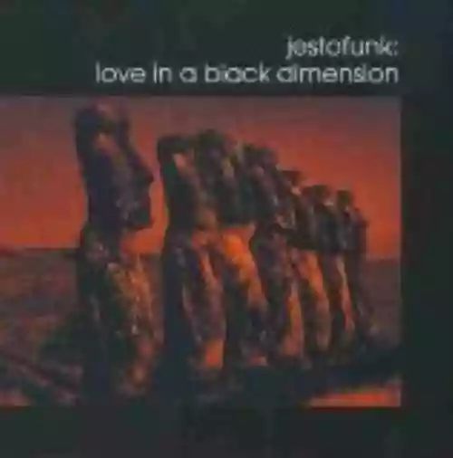 Cover Jestofunk - Love in a Black Dimension
