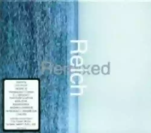 Cover Steve Reich - Reich: Remixed
