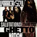 Warrior Soul: Salutations From the Ghetto Nation
