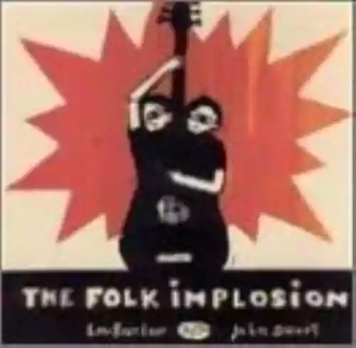 Cover di The Folk Implosion