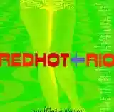 Various Artists: Red Hot + Rio