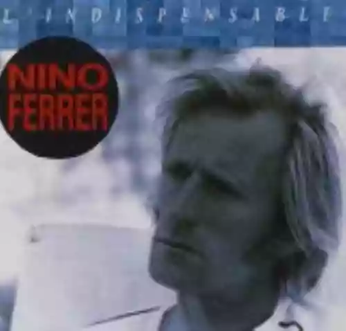 Cover Nino Ferrer - L'Indispensable