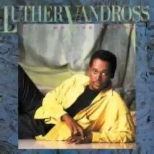 Cover Luther Vandross - Give Me the Reason