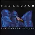 <b>The Church</b> • The Blurred Crusade