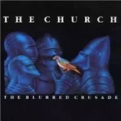 Cover The Church - The Blurred Crusade