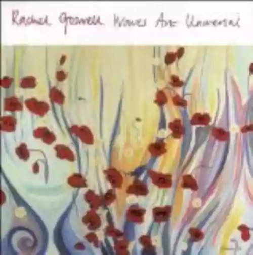 Cover Rachel Goswell - Waves Are Universal