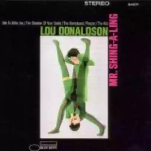 Cover Lou Donaldson - Mr. Shing-A-Ling